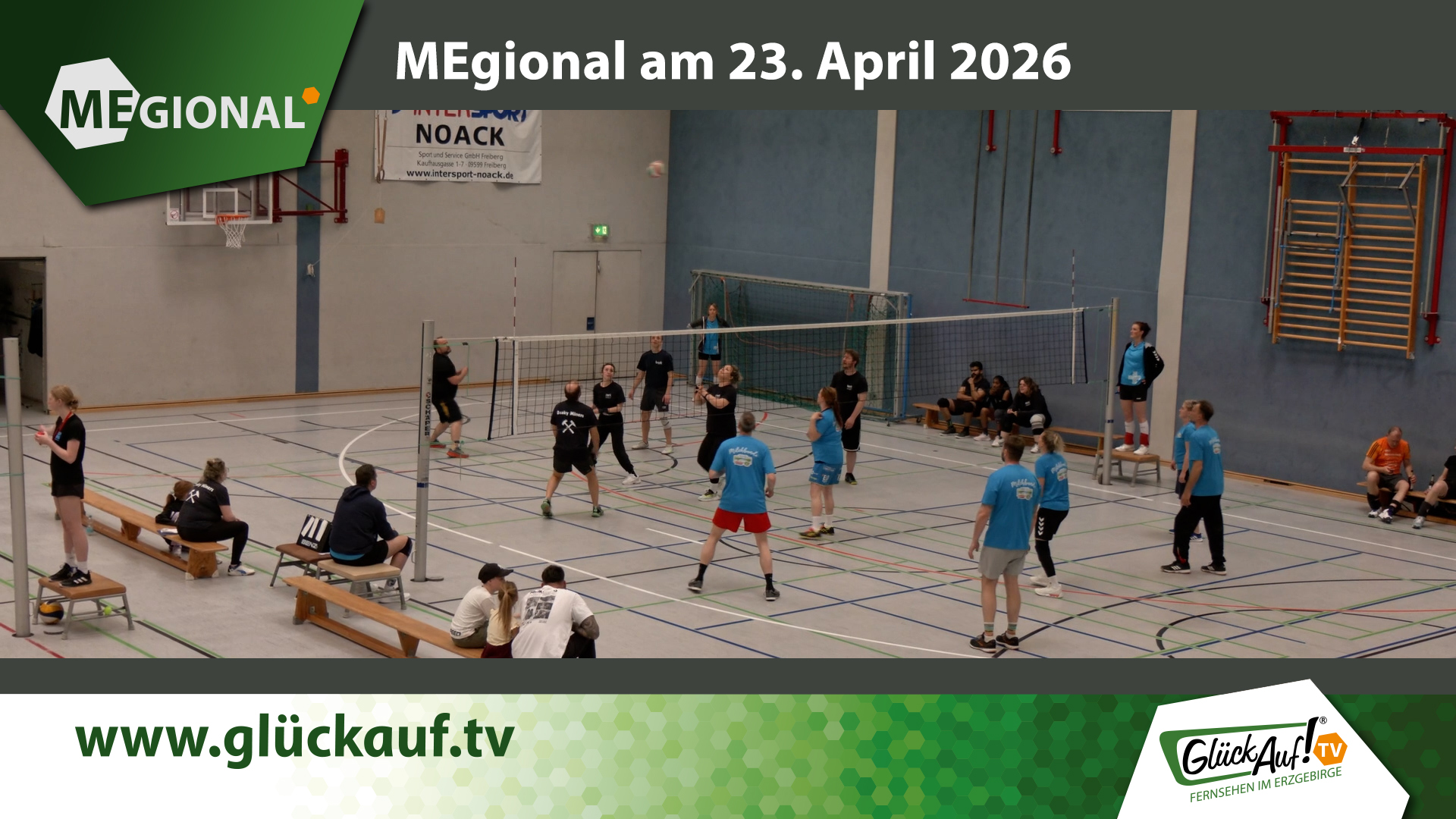 MEgional am 23. April mit dem Thema: Volleyballturnier der SWG Freiberg